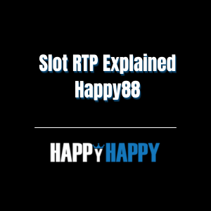 Slot RTP Explained Happy88 - Logo - happy88